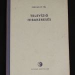 Ferenczy : Televizió hibakeresés (1962) fotó