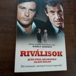Király Levente - Riválisok (Jean-Paul Belmondo és Alain Delon - Élő mítoszok, szívtipró francia lege fotó