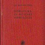 Dr. Mosonyi Emil (szerk.): Hidraulika és műszaki hidrológia fotó