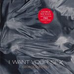 George Michael - I Want Your Sex [12", maxi] (angol nyomás) fotó