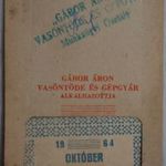 "Gábor Áron" Vasöntöde és Gépgyár, igazolvány, utazásra jogosító bérlet? 1964 fotó