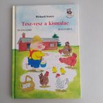 Richard Scarry - Tesz-Vesz a kismalac /in English/Magyarul fotó