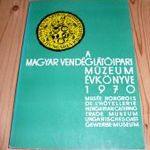Falvy Zoltán: A Magyar Vendéglátóipari Múzeum Évkönyve 1970 - vendéglátás fotó