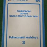 C64 Commodore VIC-1541 Single Drive Floppy Disk - Felhasználói Kézikönyv fotó