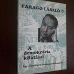 Faragó László - A demokrácia kilátásai (Egy politikus írástudó gondoltaiból) fotó