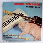 Cirmos Kormos Gábor Cirmos visszatér Presszó Rock LP bakelit hanglemez fotó