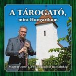 A tárogató mint Hungarikum - Tárogató CD fotó