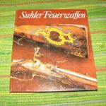 Suhler Feuerwaffen Német nyelvű könyv Régi vadászfegyverek fotó