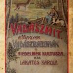 Vadászhit - A magyar vadászbabonák és hiedelmek kultusza fotó