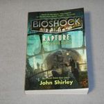Bioshock - Rapture - A víz alatti város - John Shirley (Nagyon ritka, újszerű!) fotó