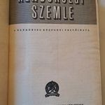 RENDŐRSÉGI SZEMLE IV. ÉVF. 1-9. SZÁM EGYBEN - 1956 - A RENDŐRSÉG KÖZPONTI FOLYÓIRATA fotó