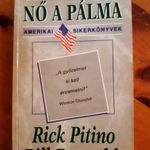 Rick Pitino Bill Reynolds Teher alatt nő a pálma Amerikai sikerkönyvek VEZETŐKÉPZÉS RITKASÁG!!!!! fotó