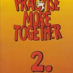 Practise More Together 2. - English Workbook fotó