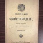 1902 Győr szabad királyi város szabályrendeletei. Hivatalos kiadás. érdekes tartalom (*012) fotó