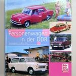 Personenwagen in der DDR (Wartburg, Trabant, Skoda, Tatra, Polonez, Lada, Zaporozsec, Moszkvics) fotó