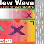 New Wave The Best Of Club Class-X 2xCD fotó