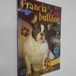 Francia bulldog - Gazdiképző kisokos (*010) fotó