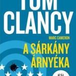 Tom Clancy - Marc Cameron - A sárkány árnyéka fotó