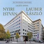Ligeti Anna: Nyiri István - Lauber László fotó