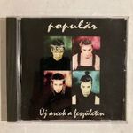 POPULÄR : ÚJ ARCOK A FESZÜLETEN (1995) CD (NAGYON RITKA!!!) fotó