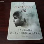 Barbara Claypole White - A tökéletes fiú fotó