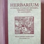 Horhi Melius Péter Herbarium - Az fáknak, füveknek nevekről, természetekről és hasznairól -T50b fotó