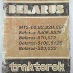 Belarus traktorok MT3-80, 82, 82H, 82P, Belarus-550E, 552E, Belarus-570, 572, Belarus-510E, 512E fotó