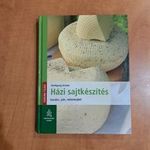 Wolfgang Scholz : Házi sajtkészítés - Kecske-, juh-, tehéntejből fotó