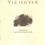 Varga Nándor Lajos: Vízjegyek I-II. kötet fotó