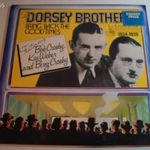 The Dorsey Brothers Orchestra – Bring Back The Good Times 1934-1935 (Gépi mosóval tisztítva) fotó