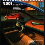 Automobil Revue - Revue Automobile 2001 - Kifogástalan példány! ÚJ ÁLLAPOTÚNAK FELEL MEG! Kétnyelvű! fotó