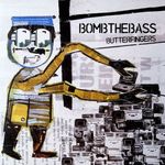 Bomb The Bass - Butterfingers 12" (Vinyl) Új, bontatlan fotó