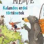 Andreas H. Schmachtl: Mókus és Medve - Kalandos erdei történetek - Manó Könyvek Kiadó fotó