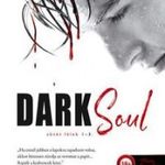 Dark Soul - Sötét lélek (Sötét lélek 1-2-3.) fotó