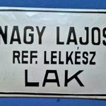 Régi Zománctábla-Református Lelkész Lak-1920k.-(Hibátlan)-[25/15cm] fotó