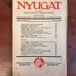 NYUGAT - 1933 Június - XXVI. évfolyam 12. szám - benne Kosztolányi , Szép Ernő (*46) fotó