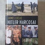 James Lucas: Hitler harcosai !!!NÉZZ KÖRÜL!Rengeteg a KÖNYV és a RUHA fotó