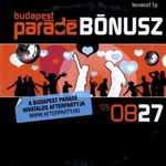 Various - Budapest Parádé Bónusz 2005 (CD 2005) FreeE fotó