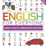 English for Everyone: Angol nyelvi szókincsfejlesztés - Tanulj meg és gyakorolj több mint 3000 an... fotó