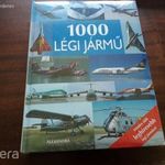 1000 légi jármű (Minden idők leghíresebb légi járművei) fotó