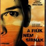 A fiúk nem sírnak (1999) DVD fsz: Hilay Swank - szinkronos Intercom kiadás ÚJSZERŰ fotó