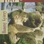 Hangay György: 100 jó kérdés Ausztrália állatvilágáról - újszerű állapotban (*99) fotó