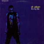 Dr. Alban - It's My Life [12", maxi] (német nyomás) fotó