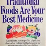 Traditional Foods Are Your Best Medicine - Dr. Ronald F. Schmid fotó