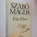 Szabó Magda: Für Elise (*47) fotó