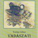 Tordai Gábor - Vadászati bibliográfia fotó