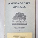 Tucca Szilárd - A gyümölcsfa ápolása - 1926 - antik -T50b fotó