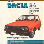 Frank György-Hüttl Pál: Dacia 1310 TX, 1310TLX, 1310 Kombi, 1410 Sport, 1320 (*13) fotó