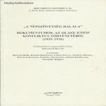 A népszövetség halála / Dokumentumok az olasz- etióp konfliktus történetéből (1935-1936) fotó
