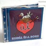 Kispál és a Borz: Ül (1996) CD első kiadás szép állapotban fotó